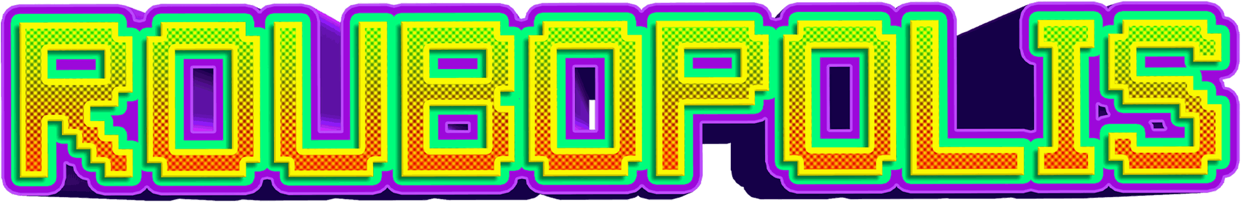 Roubodopolis